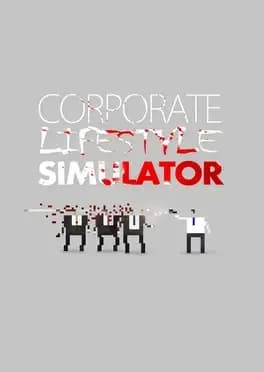 Corporate Lifestyle Simulator