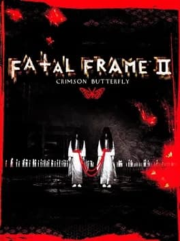 Fatal Frame II: Crimson Butterfly
