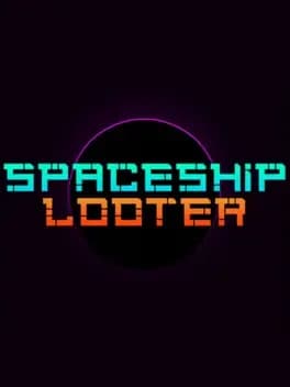 Spaceship Looter