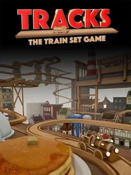 Tracks: The Train Set Game