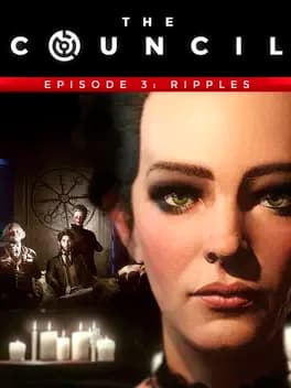 The Council: Episode 3 - Ripples