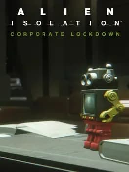Alien: Isolation - Corporate Lockdown