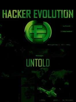 Hacker Evolution: Untold