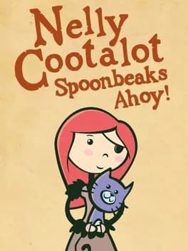 Nelly Cootalot: Spoonbeaks Ahoy! HD