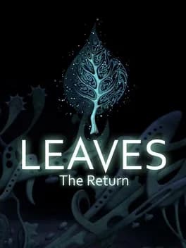 Leaves: The Return