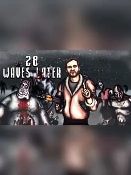 28 Waves Later