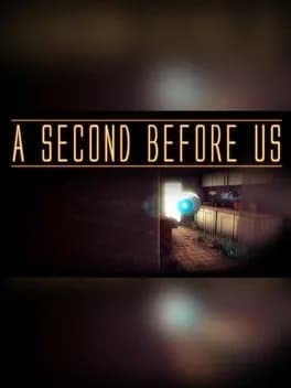 A Second Before Us