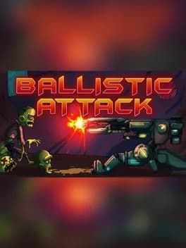 Ballistic Attack