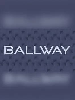Ballway