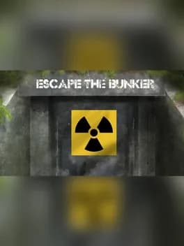 Escape the Bunker
