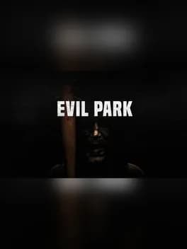 Evil Park