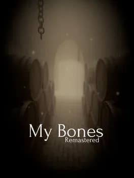 My Bones Remastered