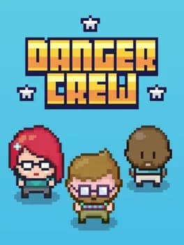 Danger Crew
