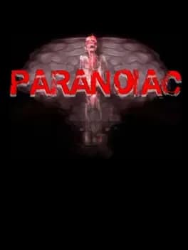 Paranoiac