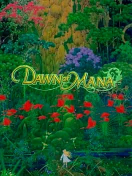 Dawn of Mana