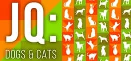 JQ: dogs & cats