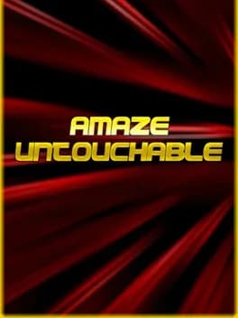 Amaze Untouchable