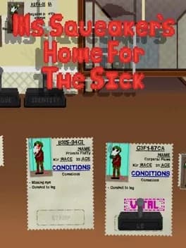 Ms. Squeaker's Home for the Sick
