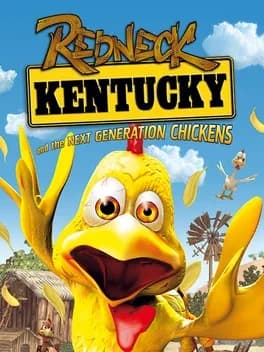 Redneck Kentucky and the Next Generation Chickens
