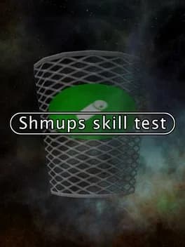 Shmups Skill Test