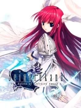 Seinarukana -The Spirit of Eternity Sword 2-