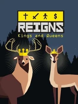 Reigns: Kings & Queens