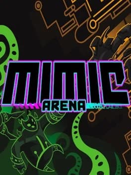 Mimic Arena