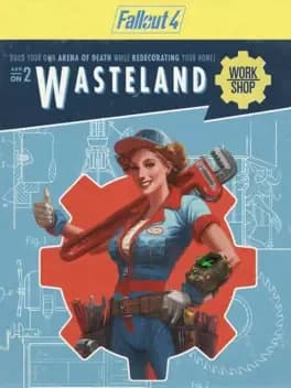Fallout 4: Wasteland Workshop