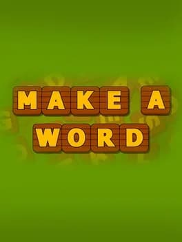 Make a word!
