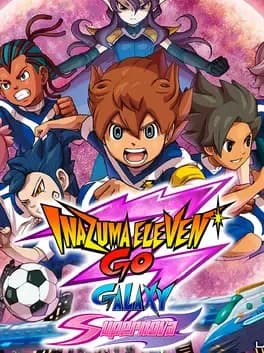 Inazuma Eleven Go Galaxy: Supernova