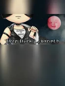 Deep Dark Labyrinth