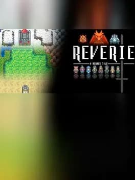 Reverie: A Heroes Tale