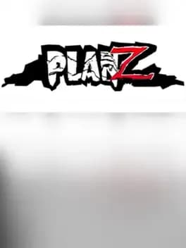 Plan Z Chapter 1