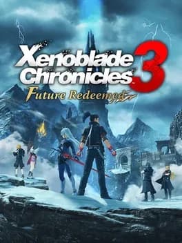 Xenoblade Chronicles 3: Future Redeemed