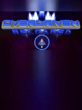 Overdriven Reloaded