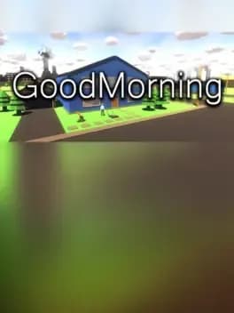 Good Morning