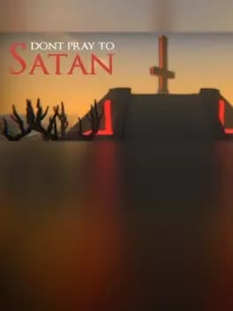 Don't Pray to Satan