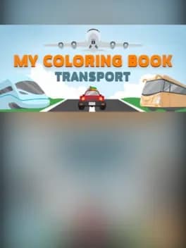 My Coloring Book: Transport