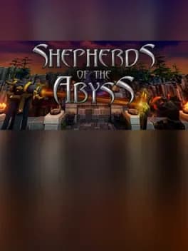 Shepherds of the Abyss