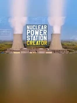 Nuclear Power Station Creator