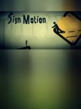 Sign Motion