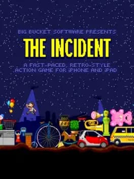 The Incident