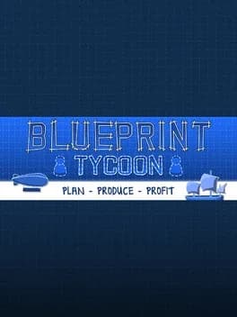 Blueprint Tycoon