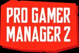 Pro Gamer Manager 2