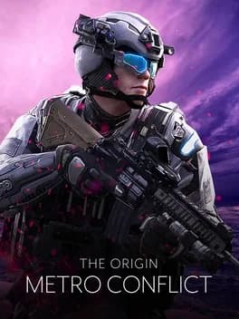 Metro Conflict: The Origin