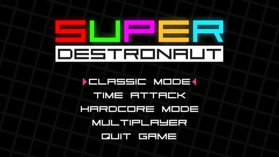 Super Destronaut — Screenshots