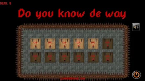Do you know de way — Screenshoty