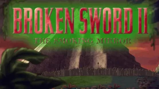 Broken Sword: The Smoking Mirror — Screenshots