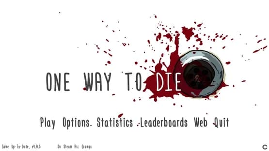 One Way to Die: Steam Edition — Screenshots
