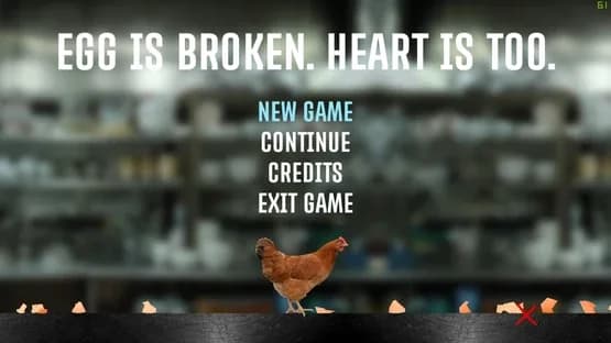 Egg Is Broken. Heart Is Too. — Screenshots